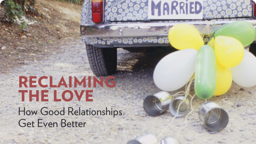 Reclaiming the Love