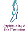 Spirituality & the Feminine